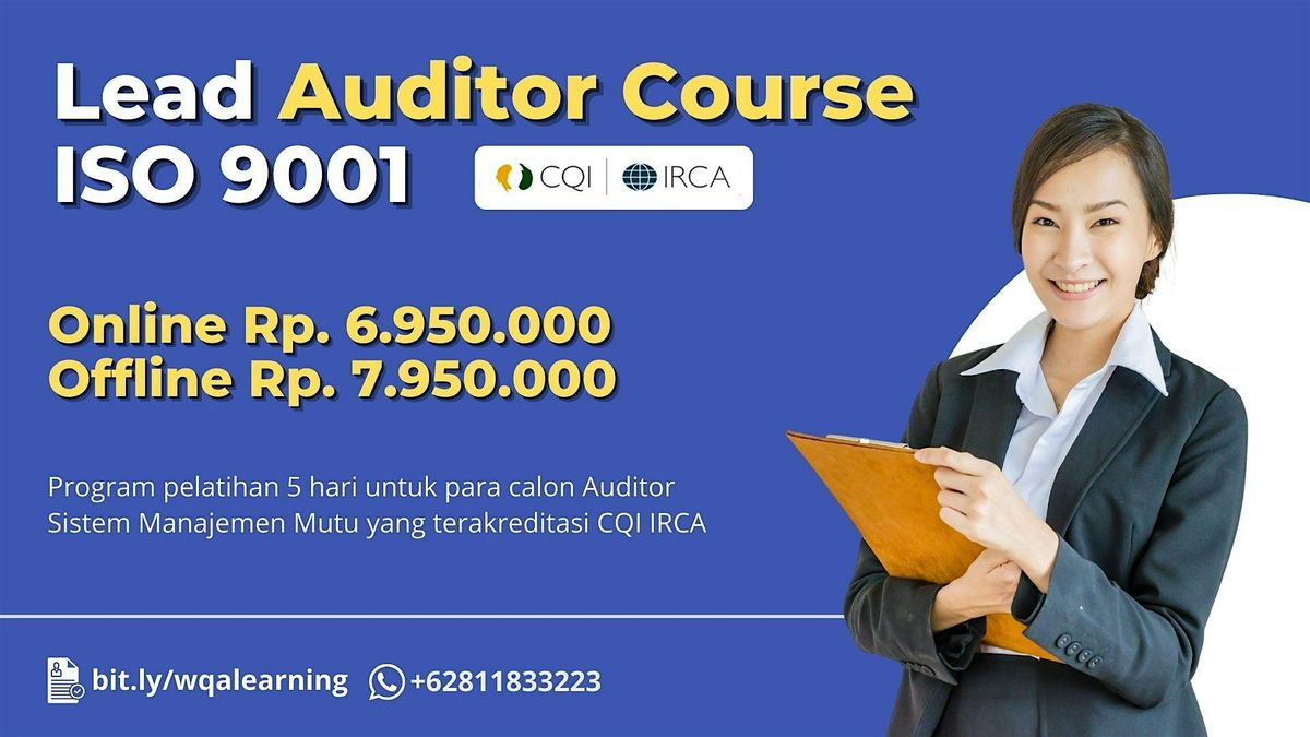 Training Lead Auditor Course ISO 9001:2015 - IRCA Certified, 1 January | Event in Cemp. Putih | AllEvents