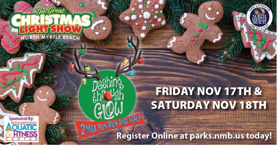Dashing Through the Glow 2023, North Myrtle Beach Sports Complex