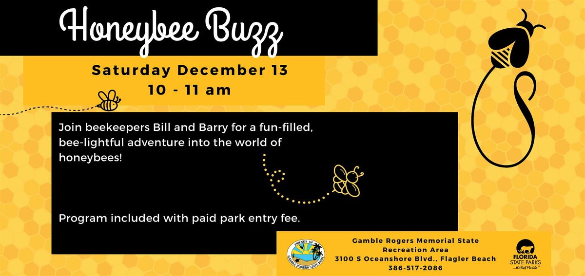 Honeybee Buzz: Heroes of our Planet, Making Honey Happen, 13 December | Event in Flagler Beach | AllEvents