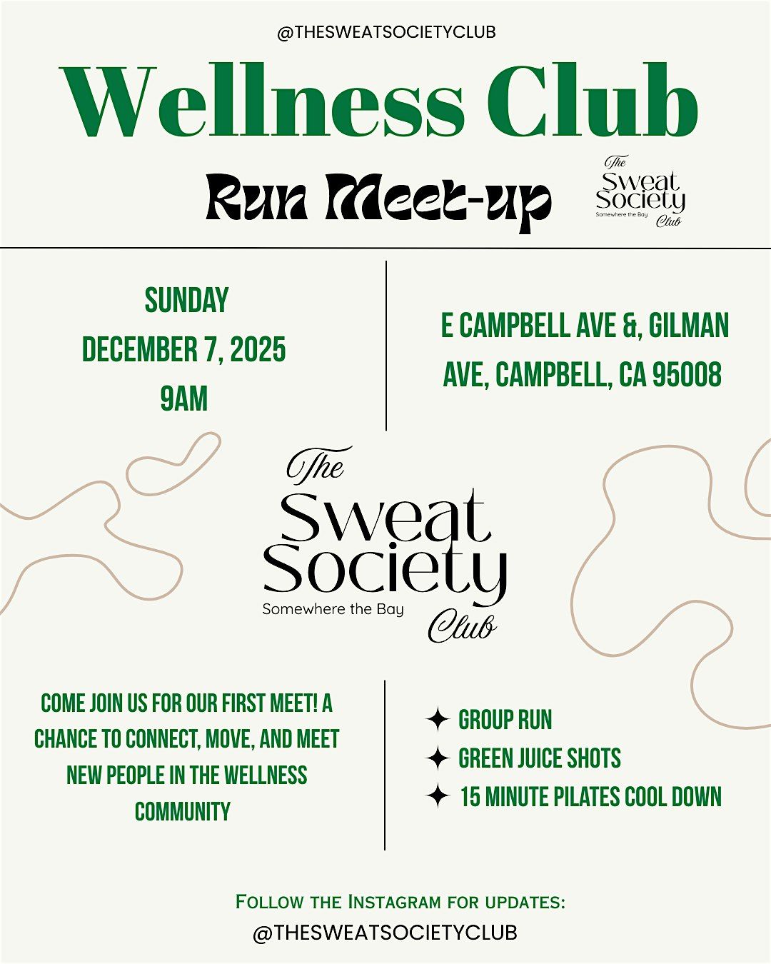 Run Into Wellness - The Sweat Society Club's First Run!, 7 December | Event in Campbell | AllEvents
