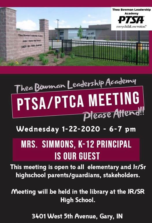 Ptsa Ptca Meeting At Thea Bowman Leadership Academy Jr Sr High Gary