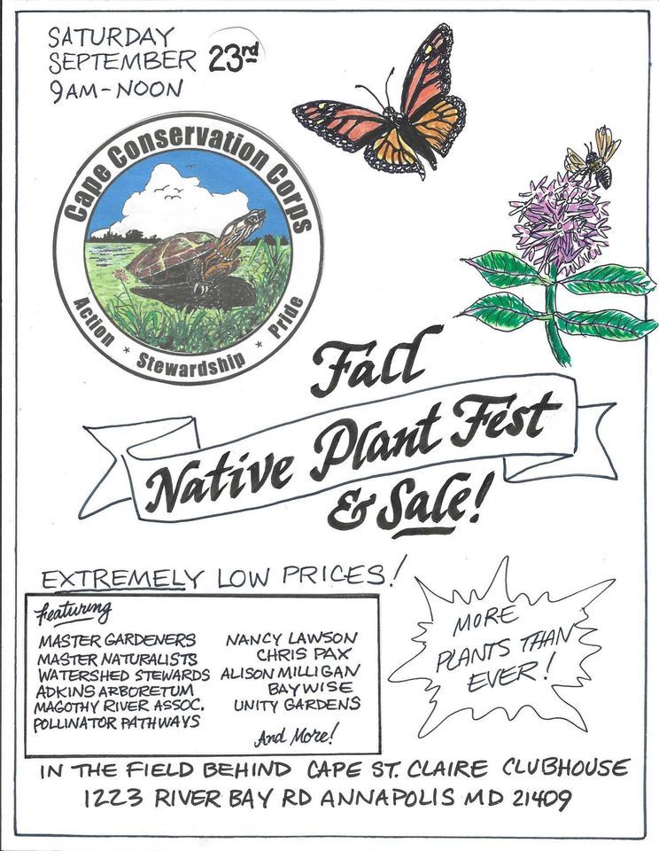 CCC Native Plant Fest and Sale , Cape St. Claire Improvement