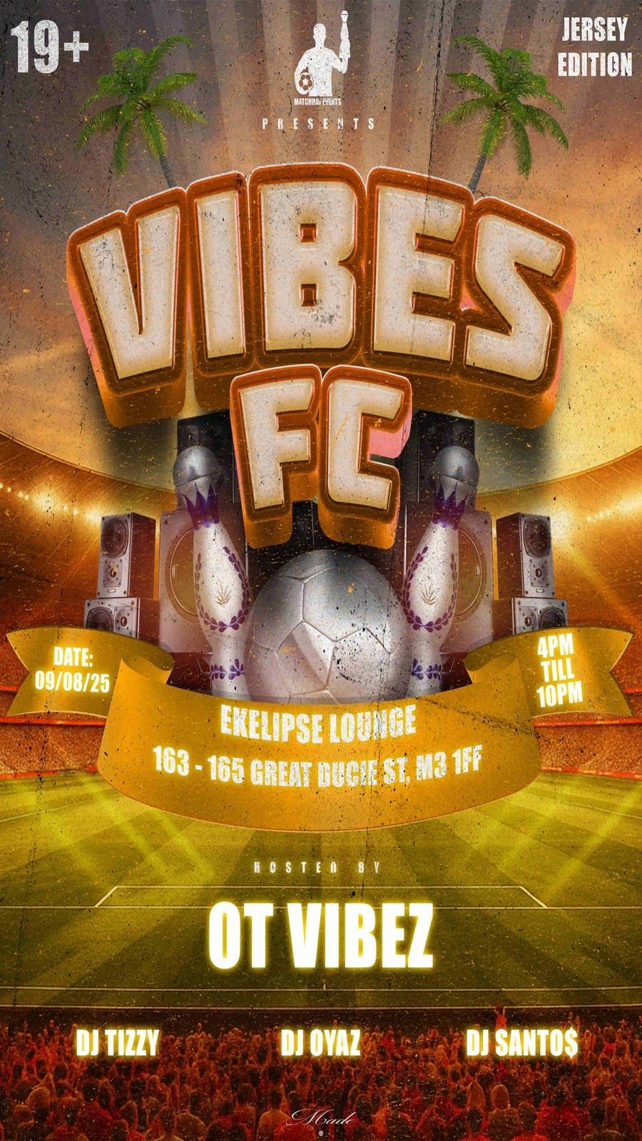 Vibes Fc, 9 August | Event in Manchester | AllEvents