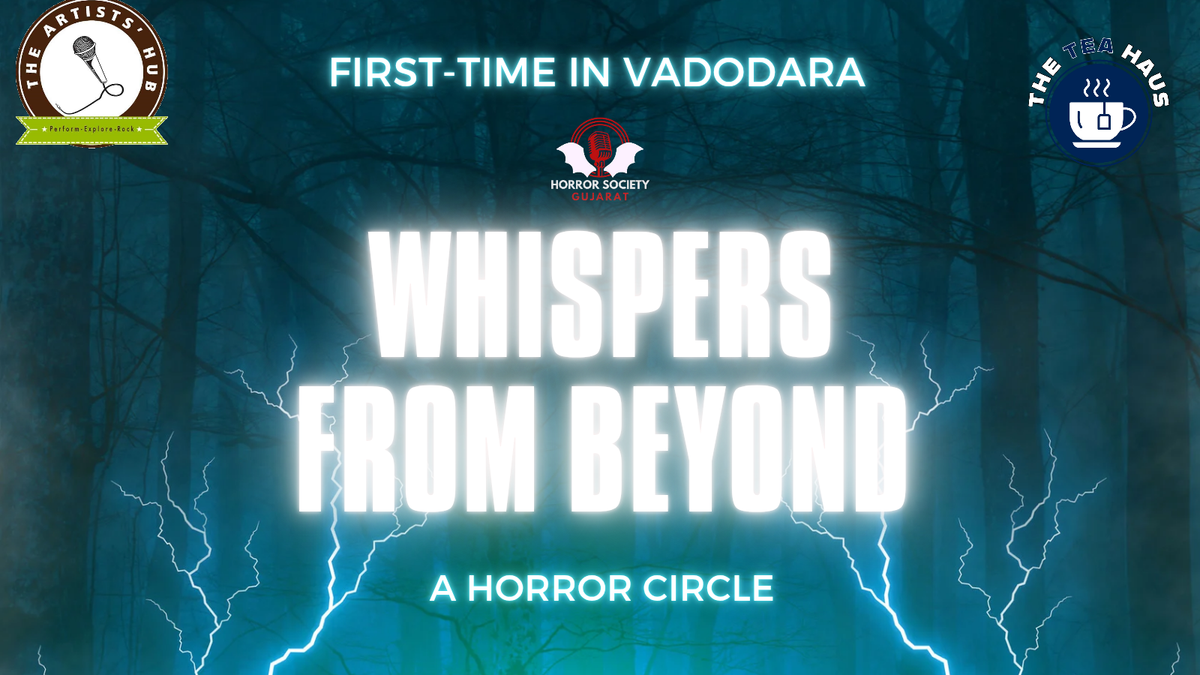 Whispers from Beyond, 22 August | Event in Vadodara | AllEvents