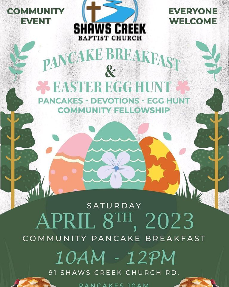 Community Pancake Breakfast & Easter Egg Hunt, Shaws Creek HVL