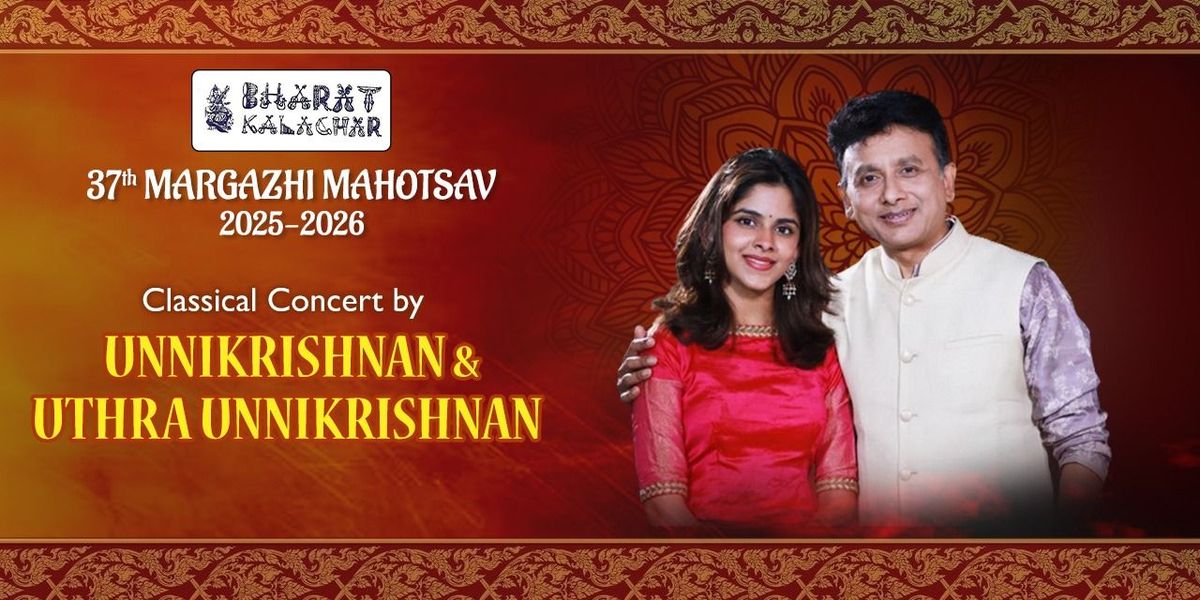 P. UNNIKRISHNAN & UTHRA's CLASSICAL CONCERT, 23 December | Event in Chennai | AllEvents