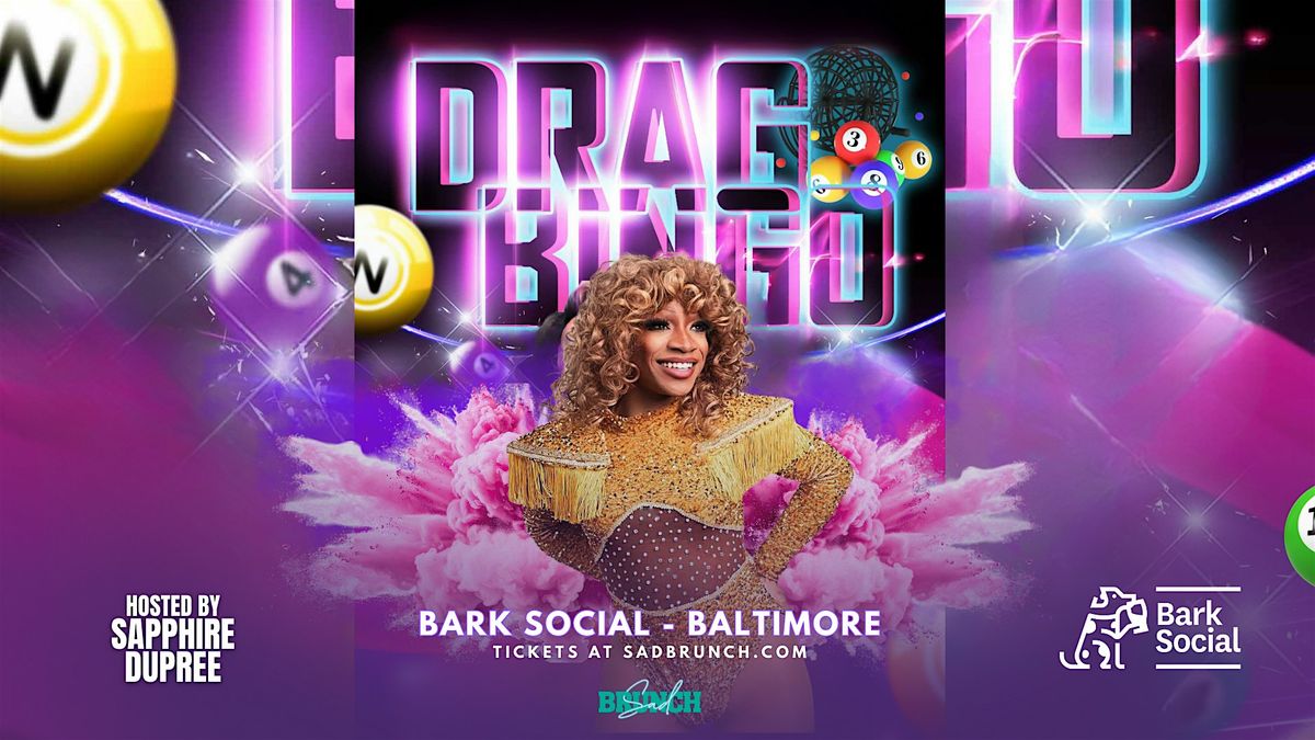 Drag Queen Bingo (Bark Social Baltimore)