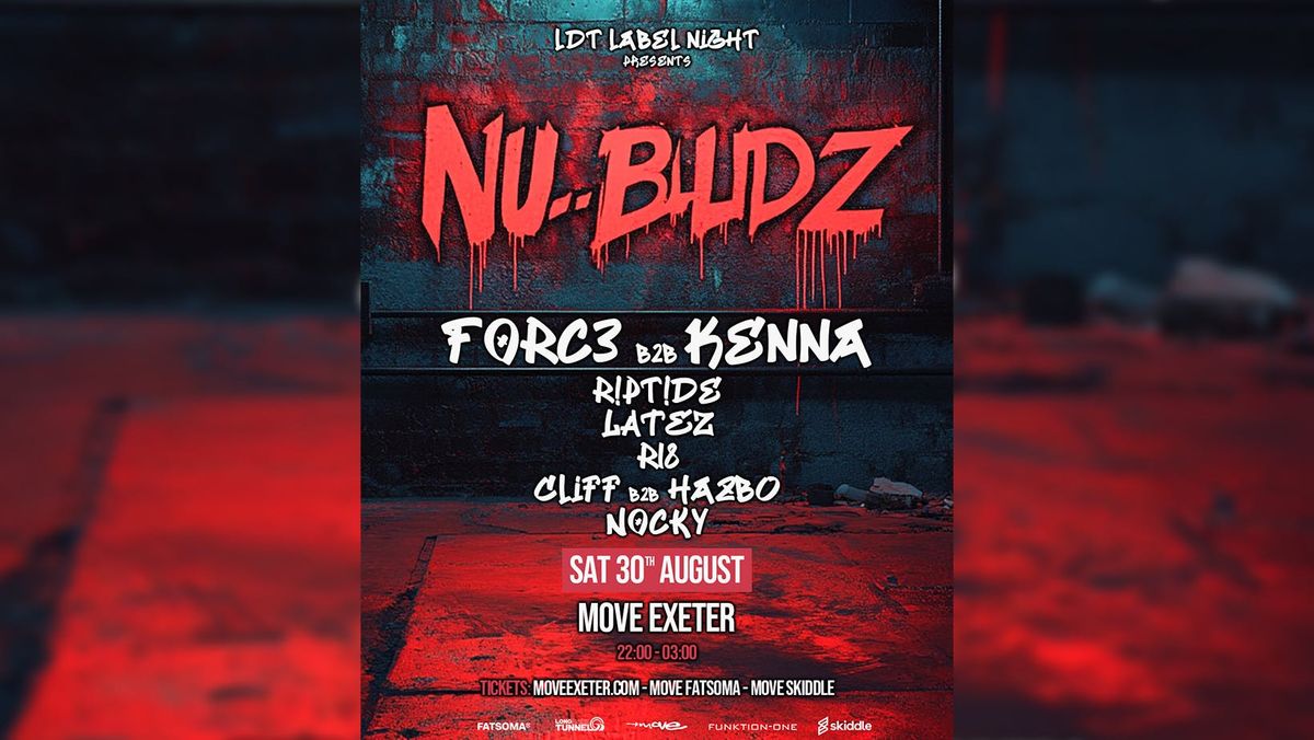 LDT Label Night Presents: NU-BLUDZ // Move Exeter 30.08.25, 30 August | Event in Exeter | AllEvents