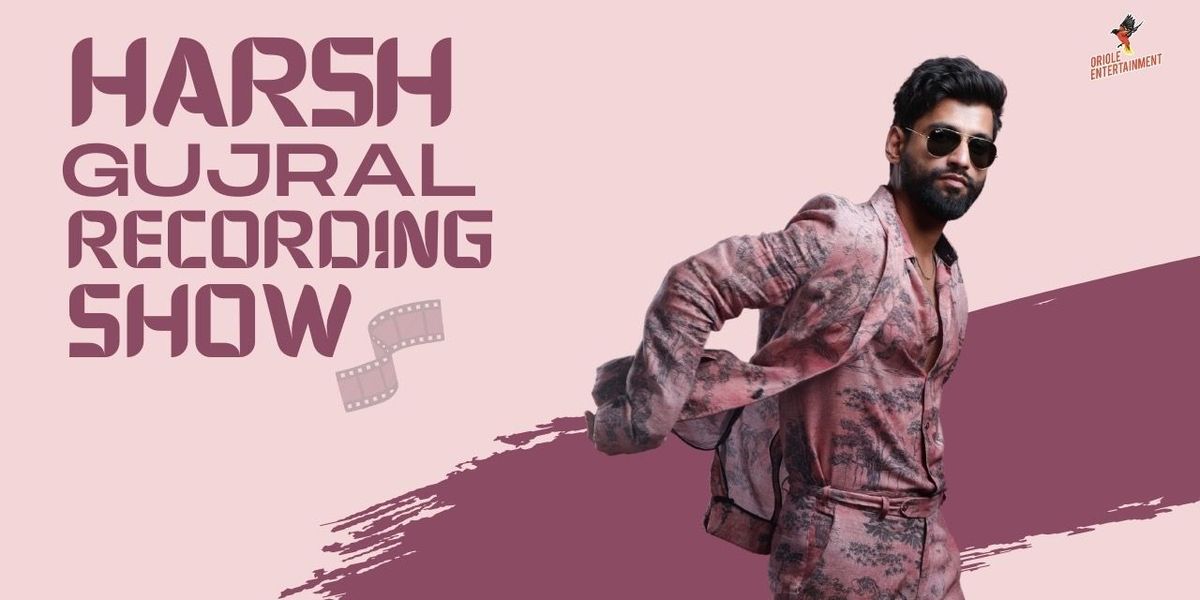 Harsh Gujral Recording Show, 31 October | Event in Mumbai | AllEvents