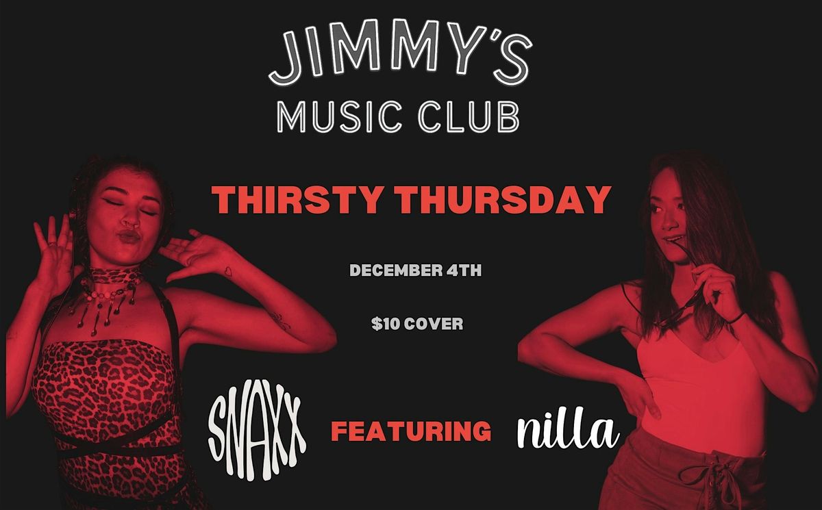 Thirsty Thursday with SNAXX & NILLA, 4 December | Event in New Orleans | AllEvents