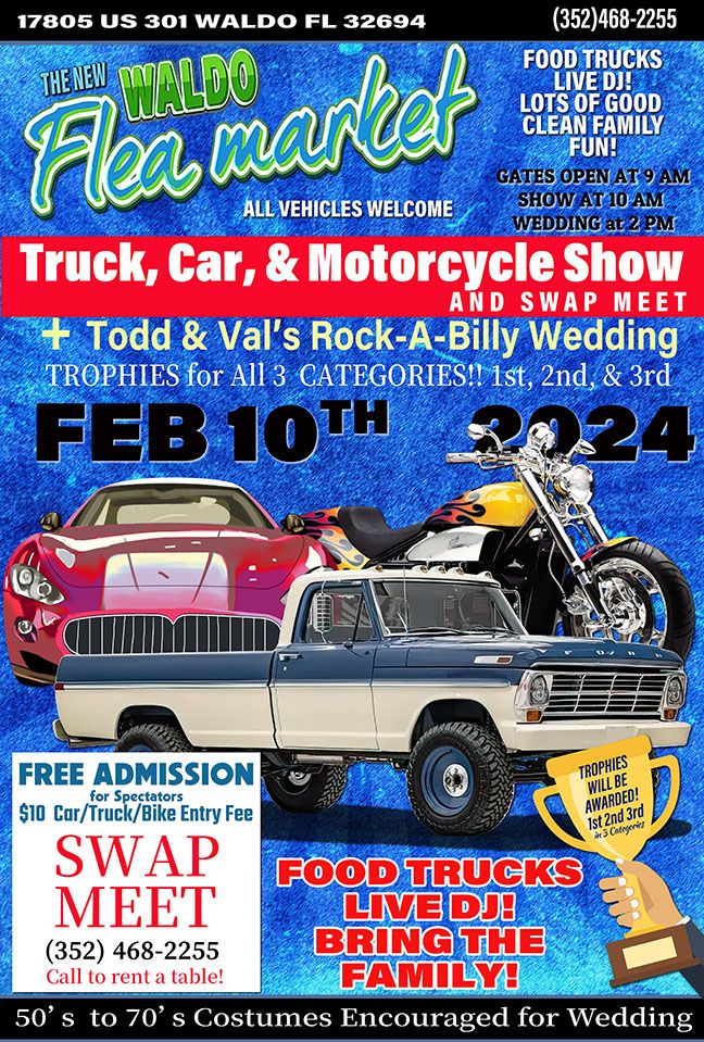 Truck, Car, & Motorcycle Show/Swap Meet + Todd & Vals RockABilly