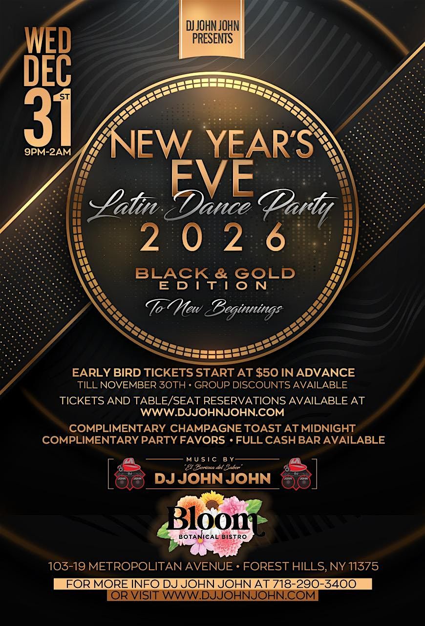 NEW YEAR'S EVE LATIN PARTY at Bloom, 31 December | Event in Queens | AllEvents