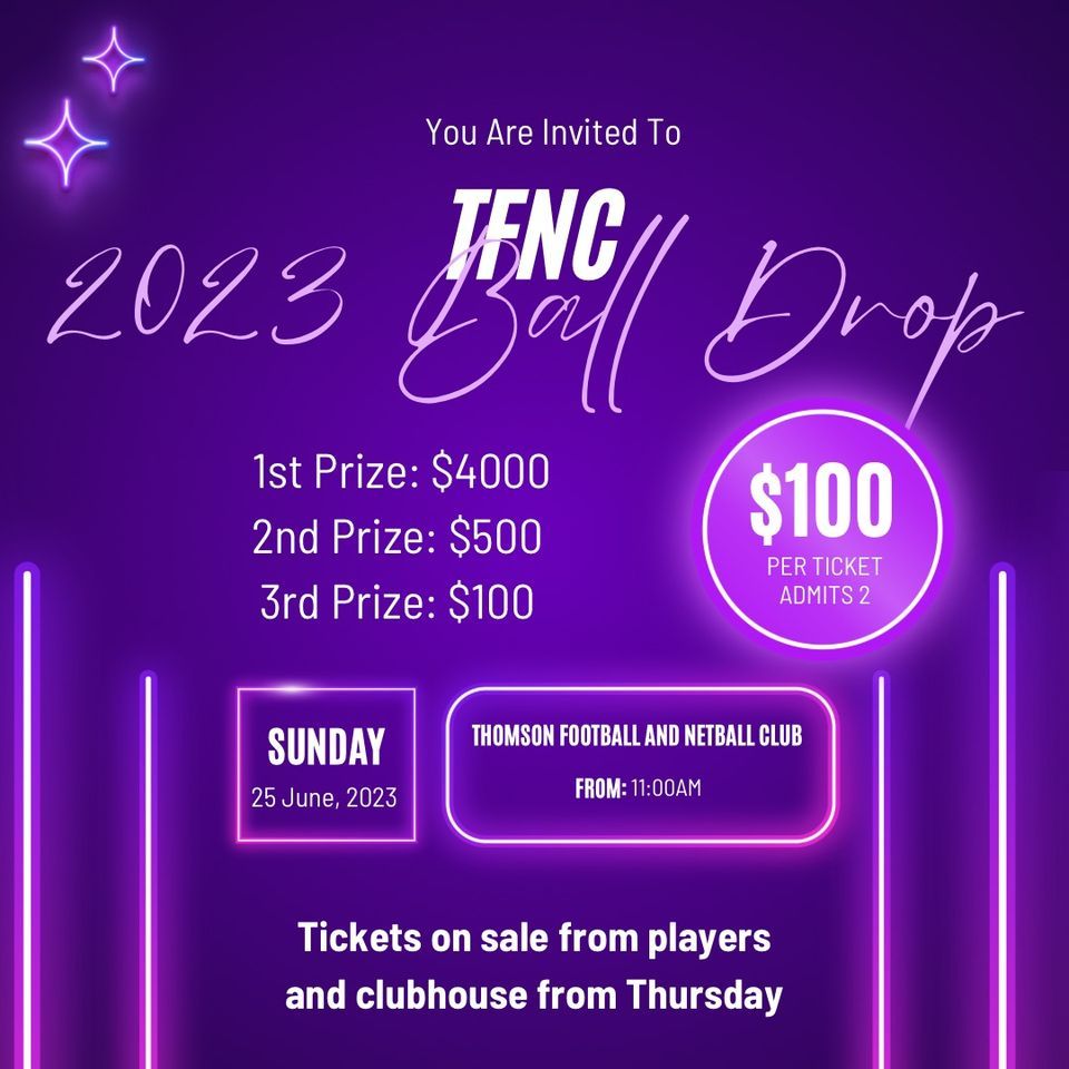 TFNC 2023 Ball Drop, Thomson Tigers, Geelong, June 25 2023 | AllEvents.in TFNC 2023 Ball Drop