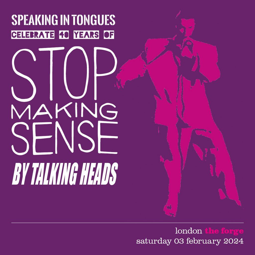 Speaking In Tongues Stop Making Sense The Forge Arts Venue London 3 speaking-in-tongues-stop-making-sense-the-forge-arts-venue-london-3