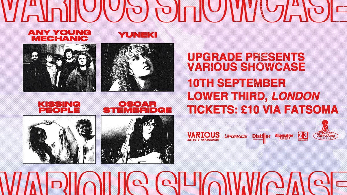 UPGRADE Presents Various Artists Showcase | London, Lower Third, 10 September | Event in London | AllEvents