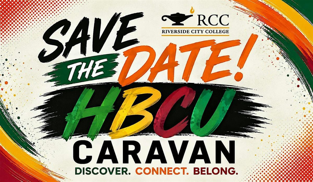 Riverside City College HBCU Caravan Stop, Riverside City College, 18 ...