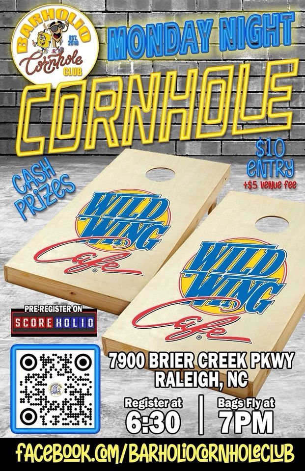 Barholio Monday Night Cornhole, Wild Wing Cafe Raleigh (7900 Brier