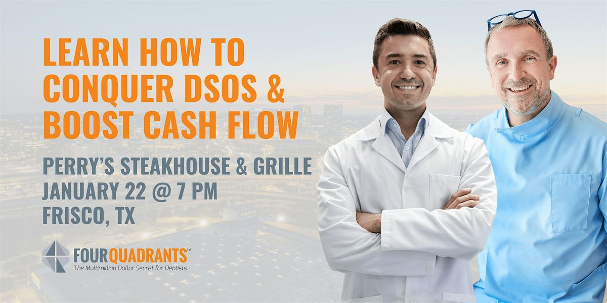 Learn How to Conquer DSOs & Boost Cash Flow - Frisco, TX, 22 January | Event in Frisco | AllEvents