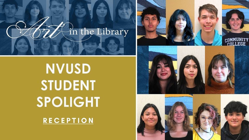 Art in the Library NVUSD Student Spotlight , Napa County Library