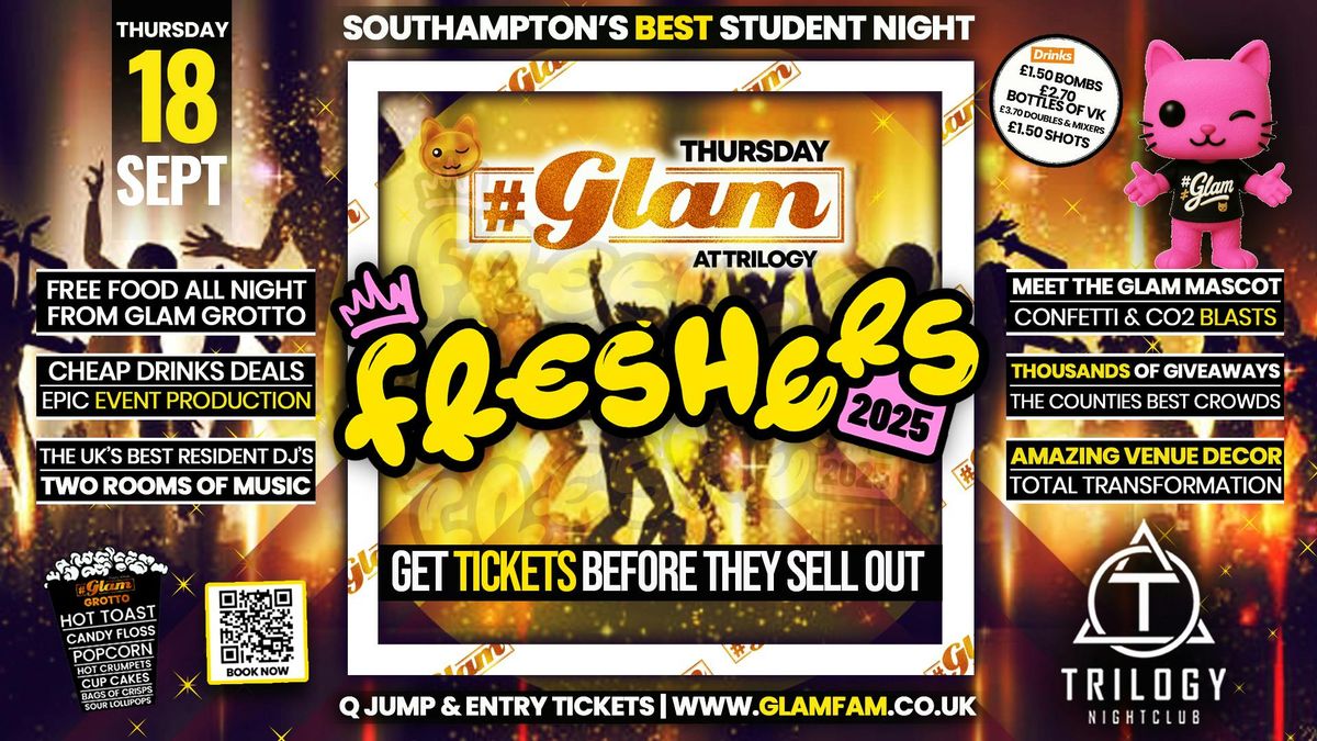 Glam Thursdays | 🤩 FRESHERS 2025!! 🤩 Southampton's Best Student Night 😻, 18 September | Event in Southampton