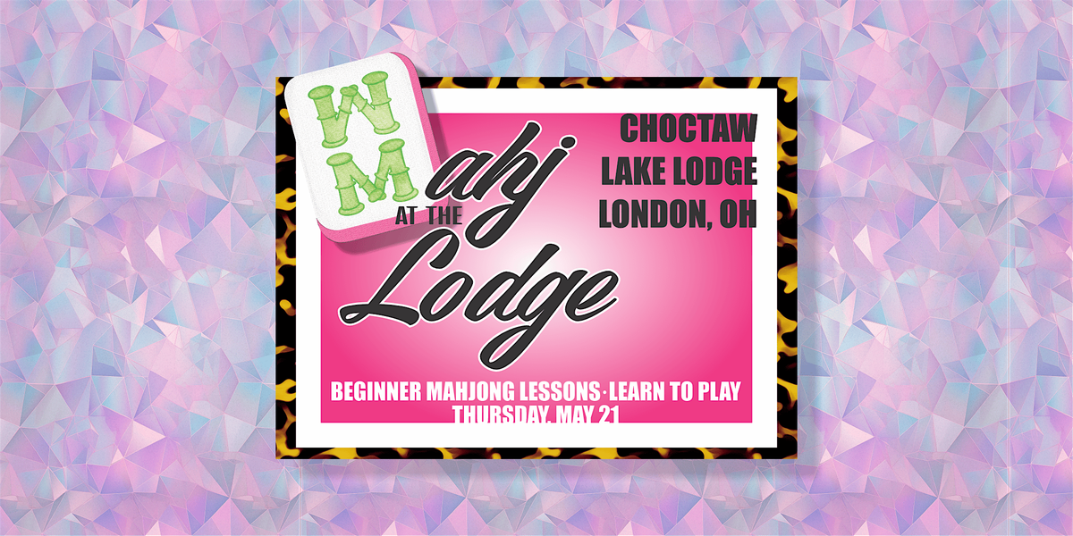 beginner mahjong Β· learn to play Β· Choctaw Lake, Choctaw Lake Lodge ...