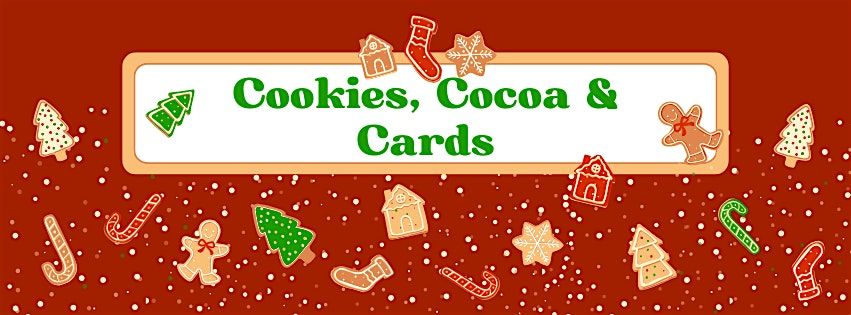 Cookies, Cocoa, & Cards | Event in Dinwiddie | AllEvents