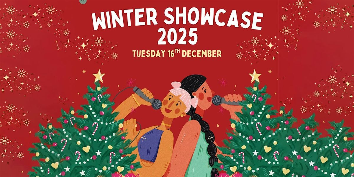 WINTER SHOWCASE 2025, 16 December | Event in Uxbridge | AllEvents