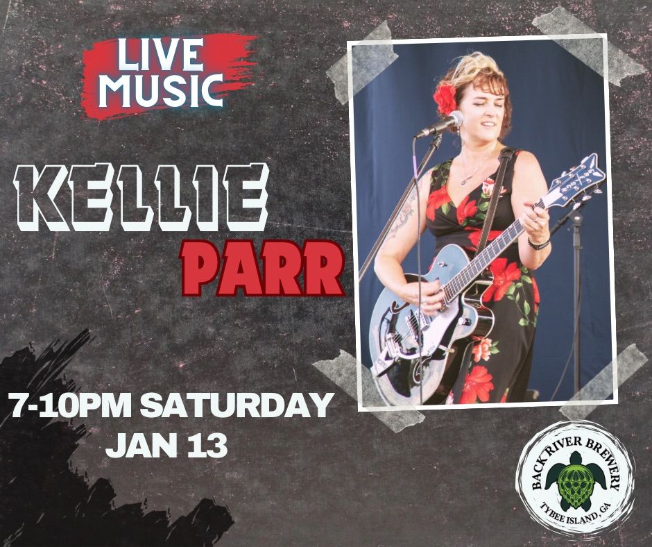 Live Music with Kellie Parr, 402 1st Street Upper, Tybee Island, GA