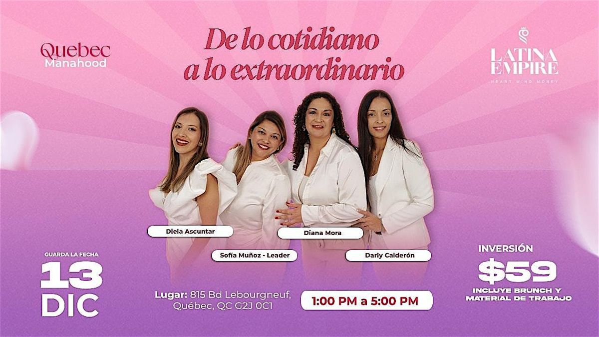 De lo cotidiano a lo extraordinario, 13 December | Event in Québec | AllEvents