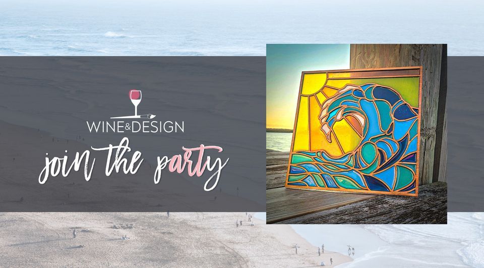 Resin Poured Faux Stained Glass Wave, Wine & Design (Morehead City, NC