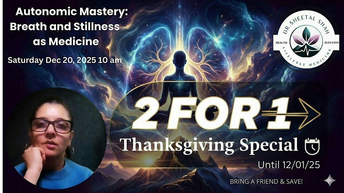 Autonomic Mastery- Breath and Stillness as Medicine, 20 December | Event in Holladay | AllEvents