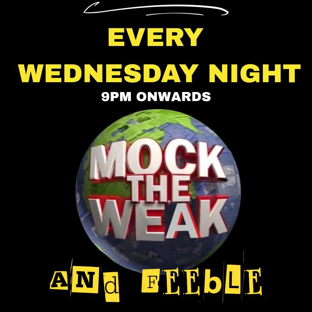 "Mock the Weak" Yorkshireman Comedy Club | Event in Sheffield | AllEvents