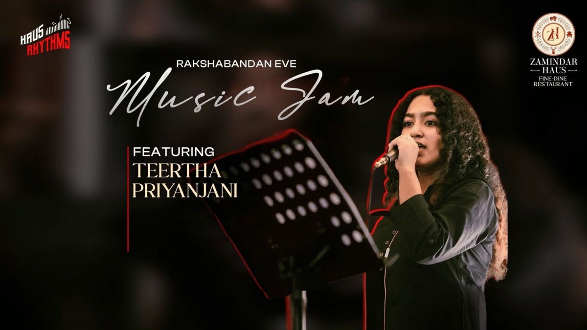 Rakshabandan Eve Music Jam ft. Teertha Priyanjani