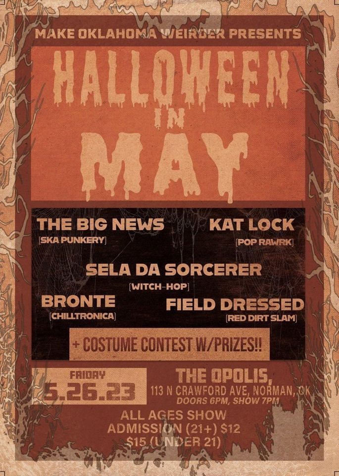 Halloween in May 2023, Opolis Prod, Norman, May 26 2023 AllEvents.in