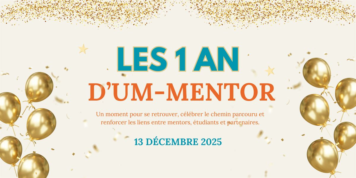 Les 1 an de UM Mentor, 13 December | Event in Bagneux | AllEvents