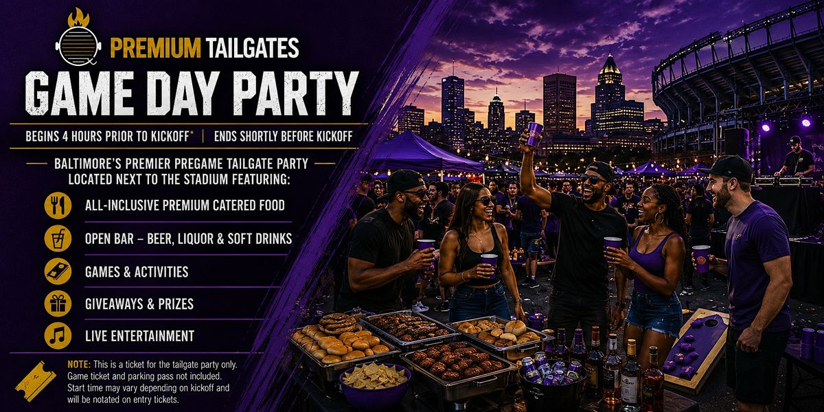 Premium Tailgate Party: Baltimore Ravens vs. Tampa Bay Buccaneers, 13 ...
