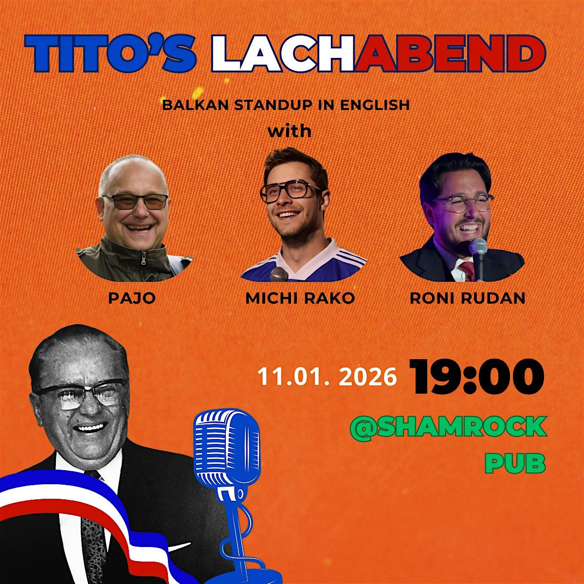 Tito's Laughter Evening - Balkan Comedy in English @Shamrock Pub, 11 January | Event in München | AllEvents