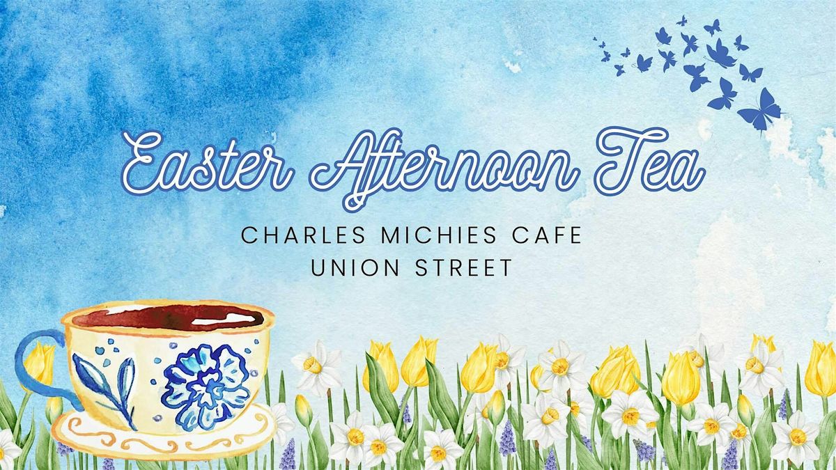 Easter Afternoon Tea, 7 March | Event in Aberdeen | AllEvents