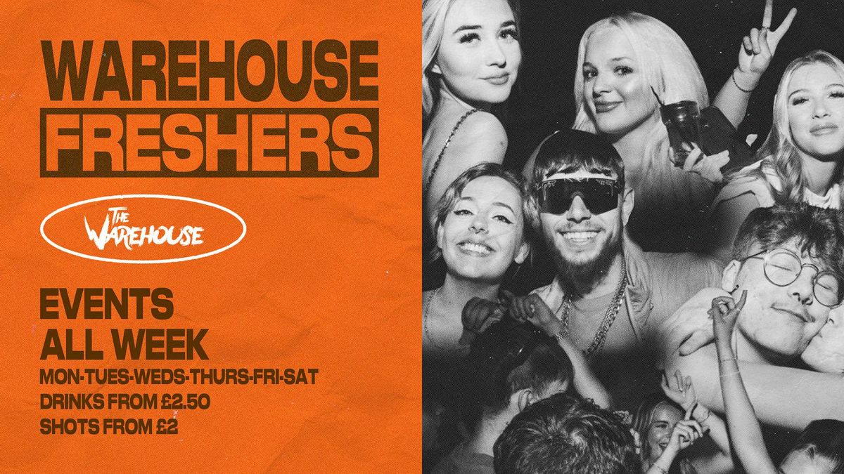 🚨 PRESTON FRESHERS AT THE WAREHOUSE 🚨, 22 September | Event in Preston | AllEvents