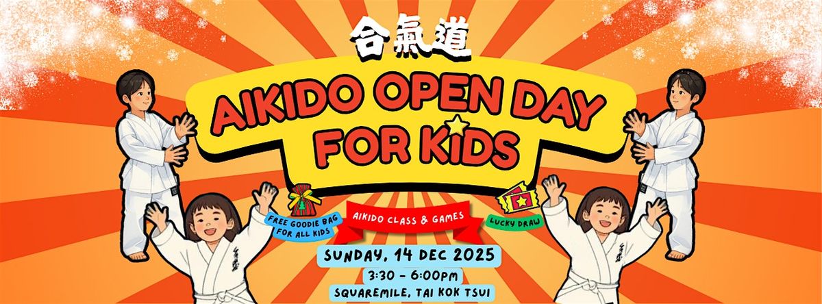 AIKIDO OPEN DAY FOR KIDS, 14 December | Event in Hong Kong | AllEvents