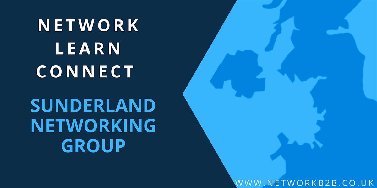 Sunderland Business Networking Event | Event in Sunderland | AllEvents