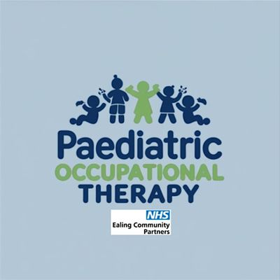 Ealing NHS Paediatric Occupational Therapy