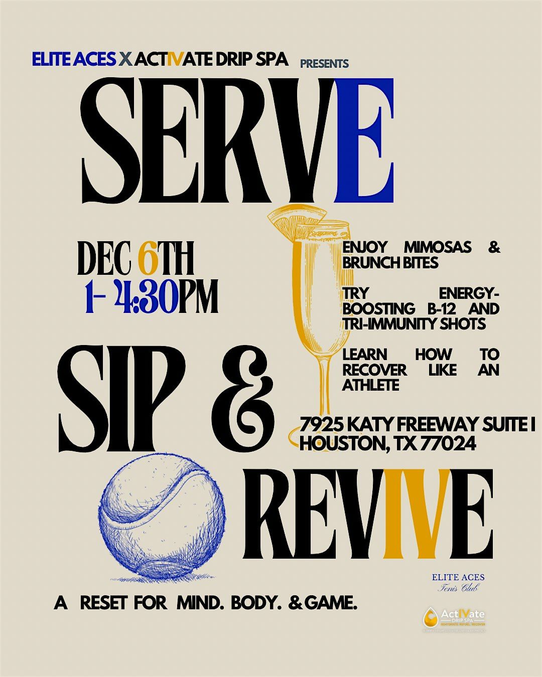 Serve, Sip & Revive. Elite Aces X Activate Drip Spa, 6 December | Event in Houston | AllEvents