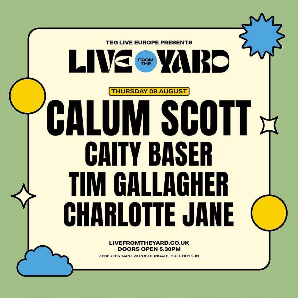 Calum Scott - Live From The Yard, 9 August | Event in Kingston Upon Hull | AllEvents