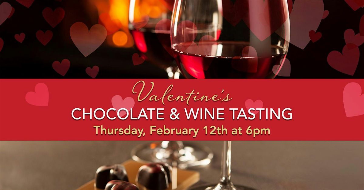 2nd Annual Valentines Chocolate & Wine Tasting