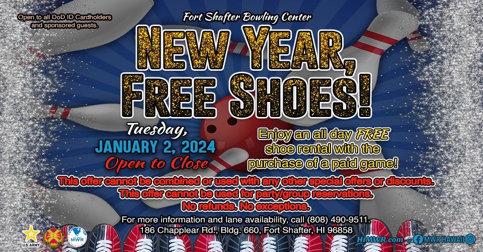 New Year, Free Shoes!, Fort Shafter Bowling Alley, Honolulu, January 2