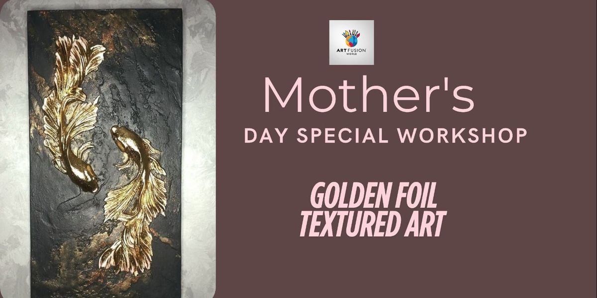Golden foil textured art workshop | Event in Bhopal | AllEvents