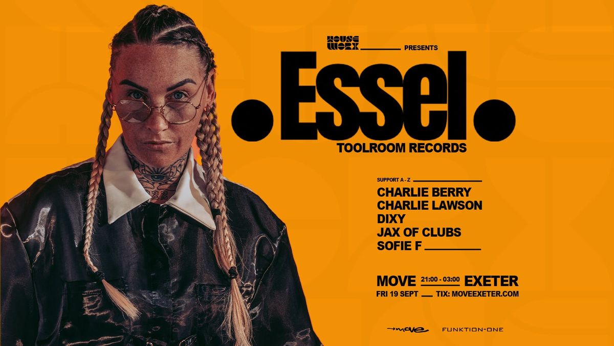 ESSEL (Toolroom Records) - Fri 19 Sept - Move Exeter, 19 September | Event in Exeter | AllEvents