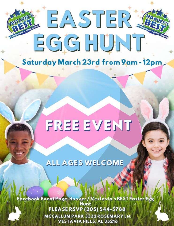 Hoover and Vestavia’s BEST Easter Egg Hunt, McCallum Park, Vestavia