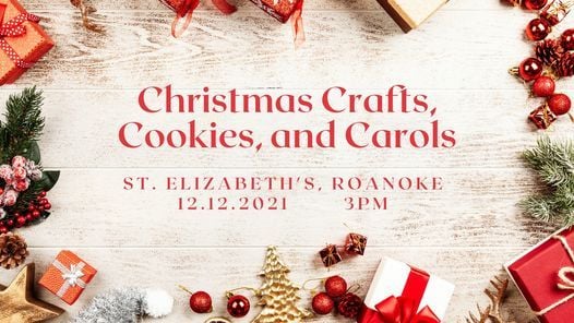 2021 Celtic Christmas Crafts Near Fairfax, Va Christmas Crafts Cookies And Carols St Elizabeth S Episcopal Church Roanoke December 12 2021 Allevents In 2021 Celtic Christmas Crafts Near Fairfax, Va Christmas Crafts Cookies And Carols St Elizabeth S Episcopal Church Roanoke December 12 2021 Allevents In